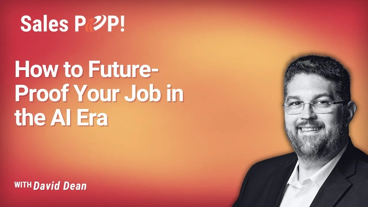 SalesPOP! Expert Insight Interview: How to Future-Proof Your Job in the AI Era
